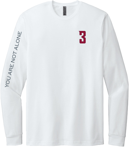 Hilinski's Hope - 'You Are Not Alone' Long Sleeve T-Shirt