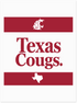 Washington State University Alumni Association Texas Merchandise Summer 2026 - Texas Cougs T-Shirt