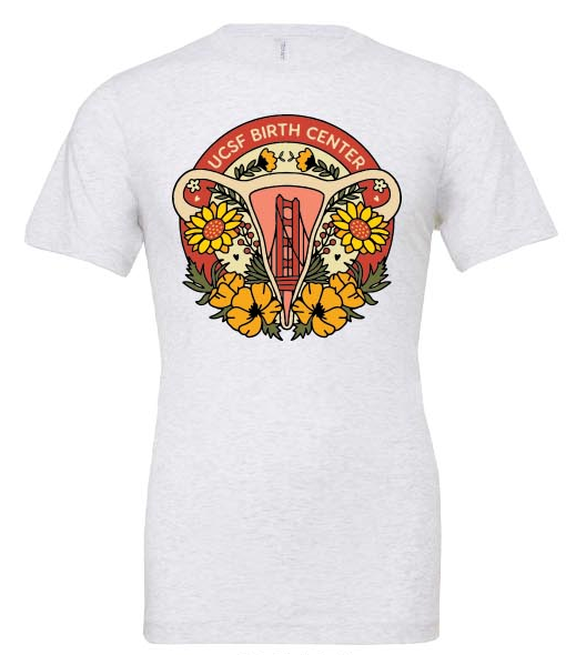 UCSF Birth Center Flower Apparel Summer 2023 - T-Shirt (Colorful Design)