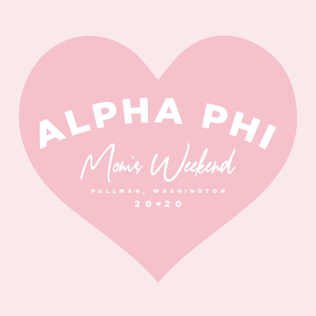 Alpha Phi <3 Mom's Weekend Design