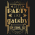 Let's Party Like Gatsby Design