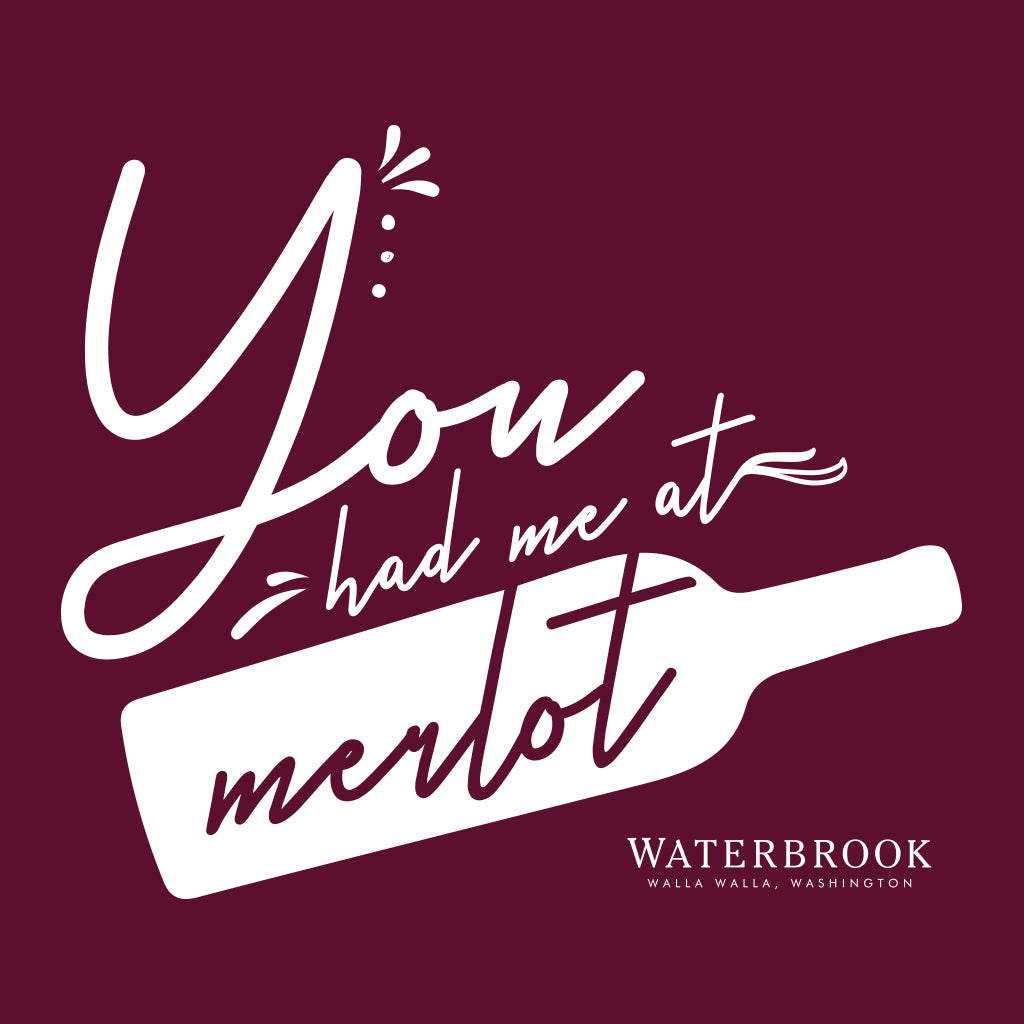Waterbook Winery You Had Me at Merlot Design