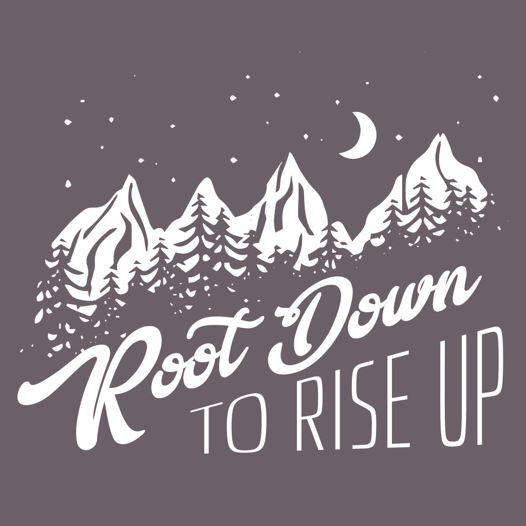 Root Down to Rise Up Design | College Hill