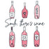 Smile, There's Wine Design