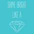 Alpha Delta Pi Shine Bright Like a Diamond