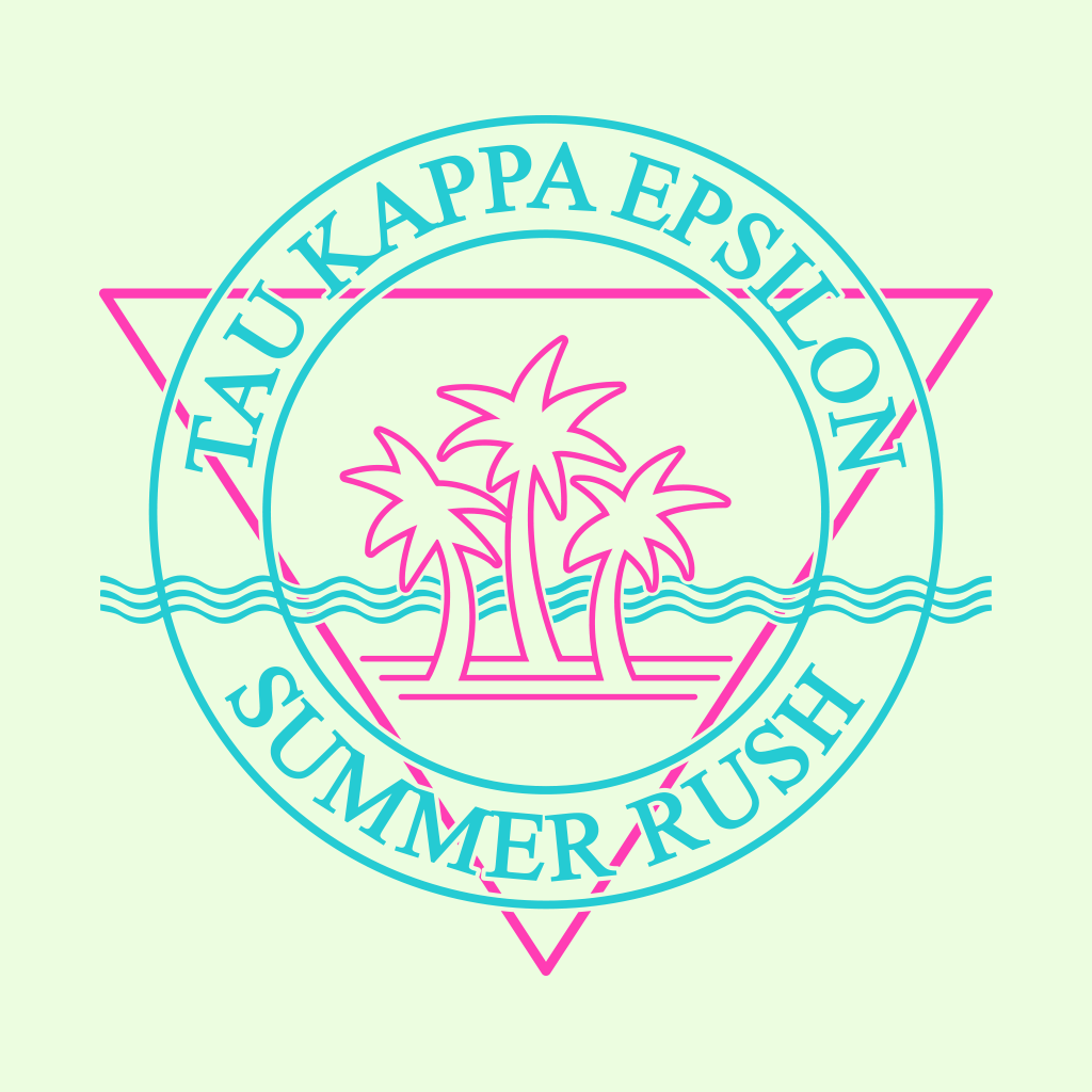 Tau Kappa Epsilon Summer Rush Design